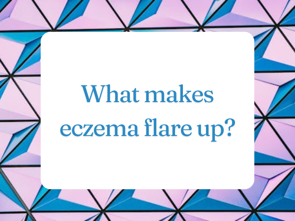 What makes eczema flare up - cover image for blog post